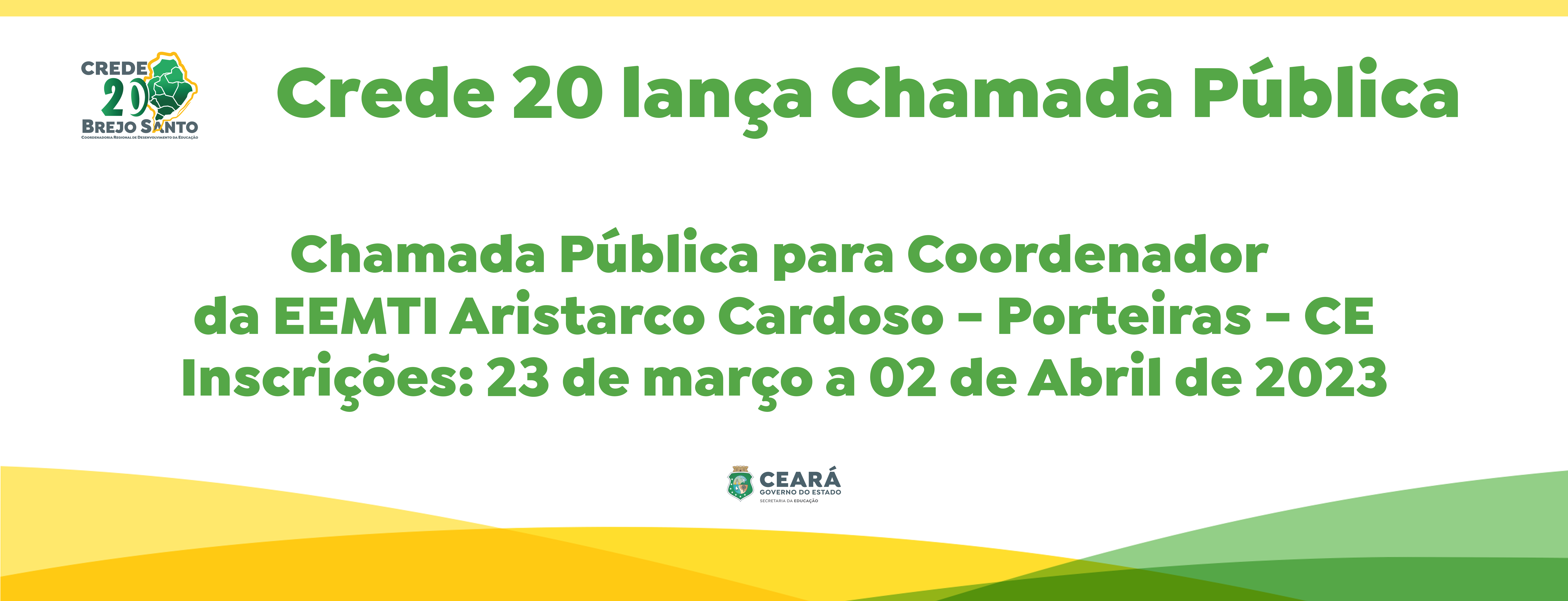 Crede 20 divulga nova chamada para coordenador da EEMTI Aristarco Cardoso