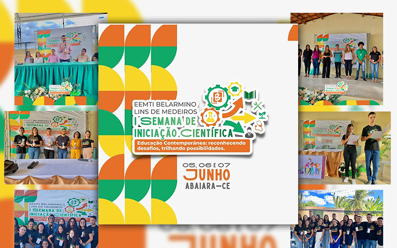 I Semana de Iniciação Científica da EEMTI Belarmino Lins de Medeiros.