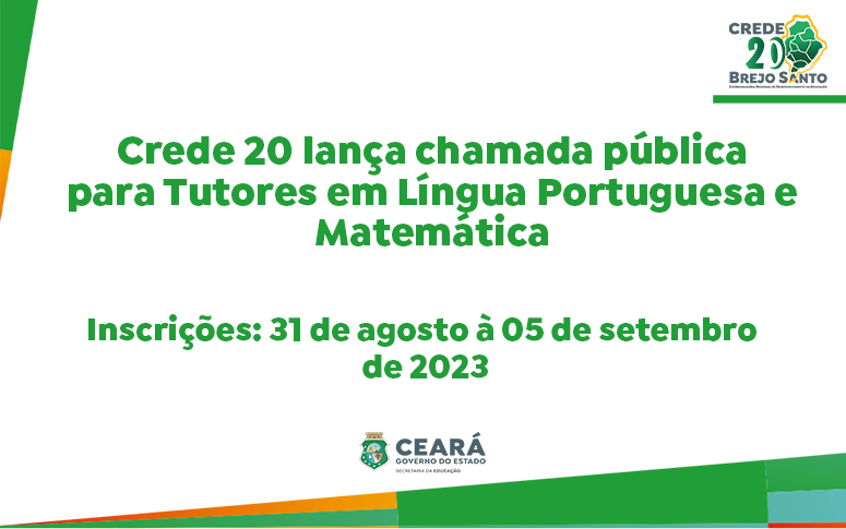 CREDE 20 lança chamada pública para tutores em Língua Portuguesa e Matemática