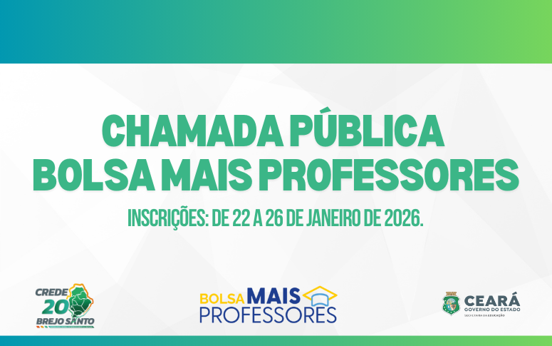 BOLSA MAIS PROFESSORES – EDITAL Nº001/2026 – GAB/SEDUC. EDITAL DE CHAMAMENTO PÚBLICO